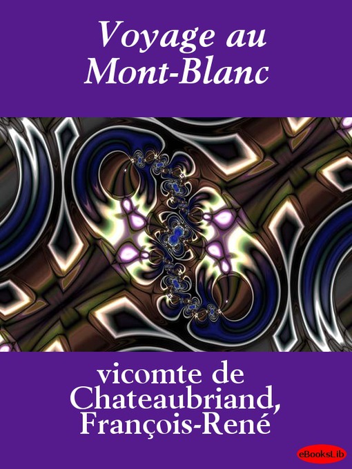 Title details for Voyage au Mont-Blanc by Chateaubriand - Wait list